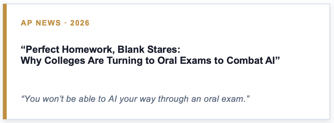 AP News reports that colleges are turning to oral exams in response to AI-generated work.